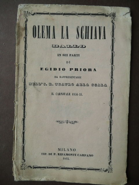 Musica Ballo Olema la Schiava E. Priora 1854 Coreografo Teatro …