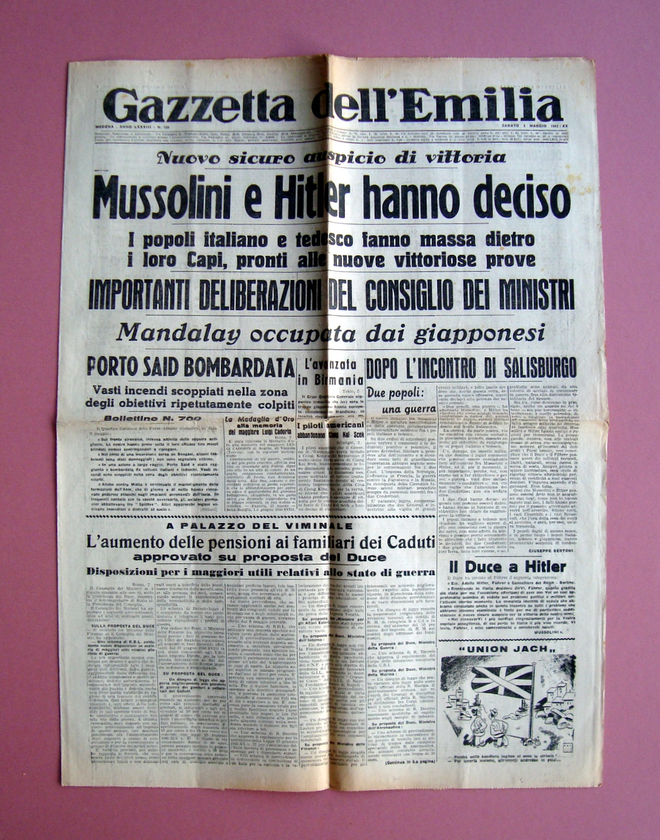 Mussolini e Hitler hanno deciso Gazzetta dell'Emilia 7 Maggio 1942