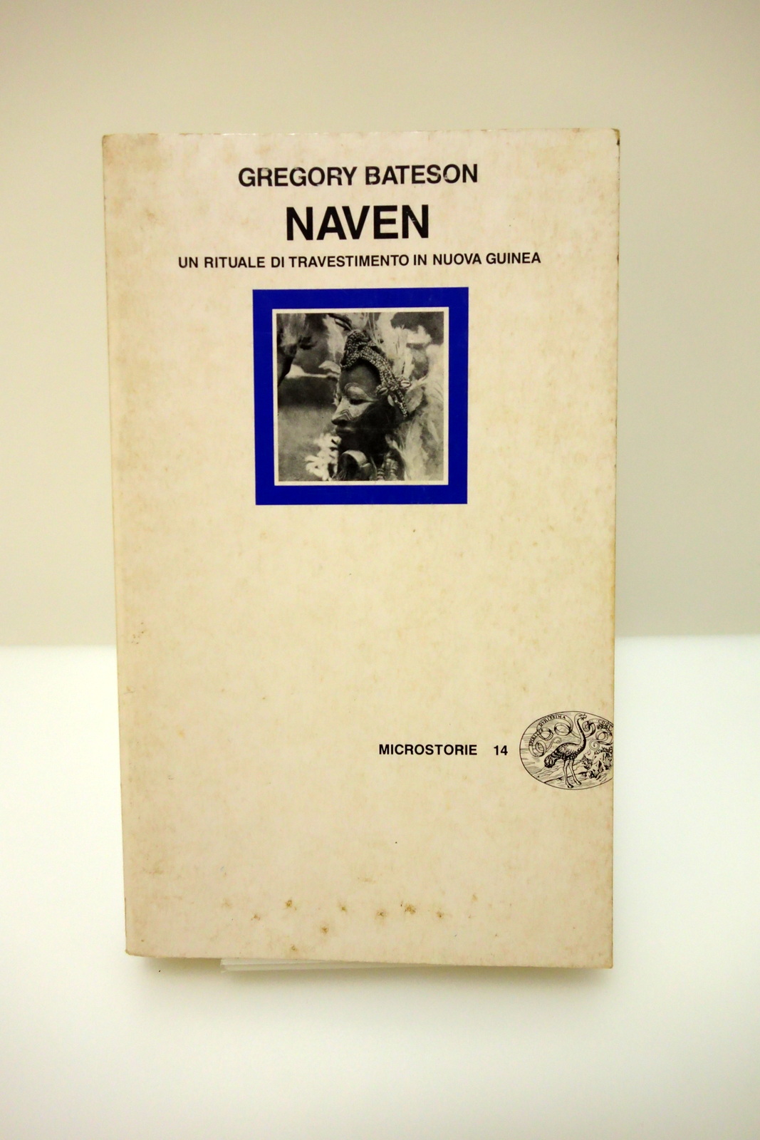 NAVEN BATESON RITUALE DI TRAVESTIMENTO NUOVA GUINEA HOUSEMAN SEVERI EINAUDI …