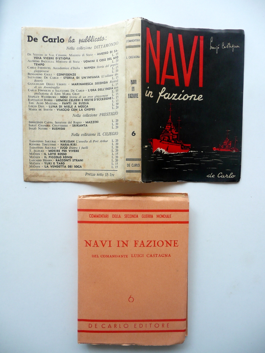 Navi in Fazione del Comandante Luigi Castagna De Carlo Roma …