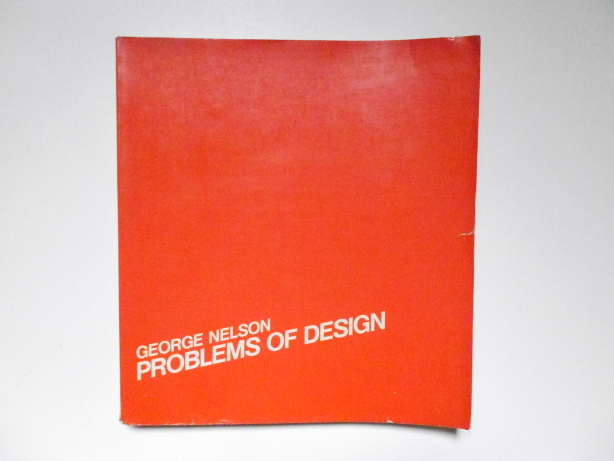 Nelson George Problems of Design Whitney Library of Design 1979