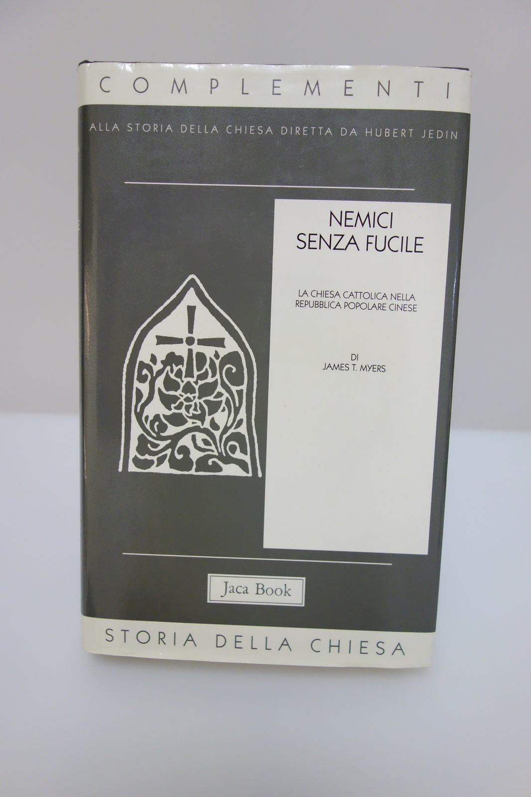 NEMICI SENZA FUCILE CHIESA CATTOLICA REPUBBLICA POPOLARE CINESE MYERS JACA …