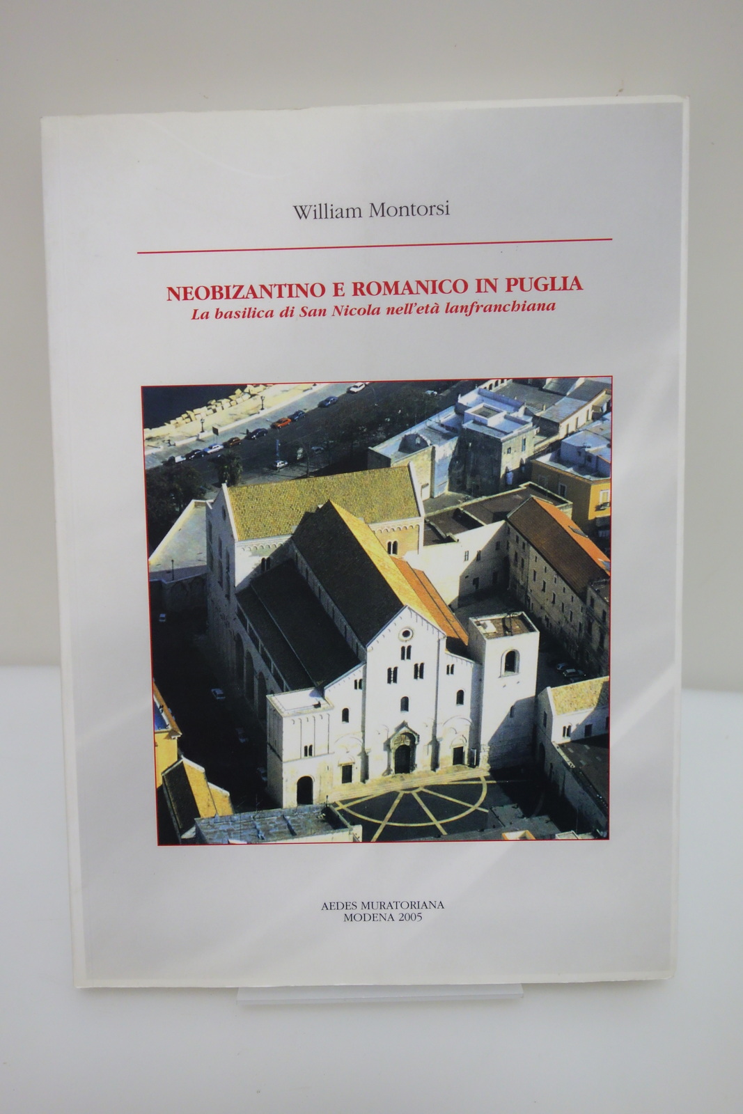 NEOBIZANTINO E ROMANICO IN PUGLIA BASILICA SAN NICOLA MONTORSI AEDES …