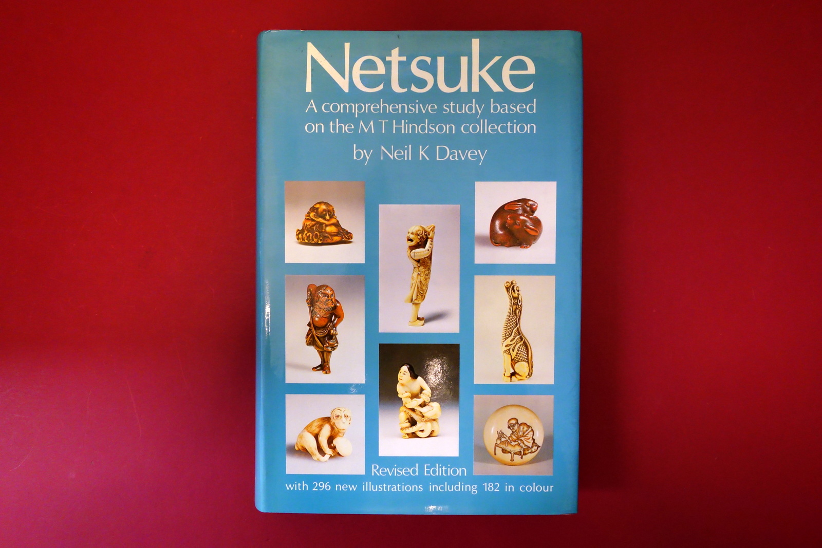Netsuke a Comprehensive Study Based on M. T. Hindson Collection …