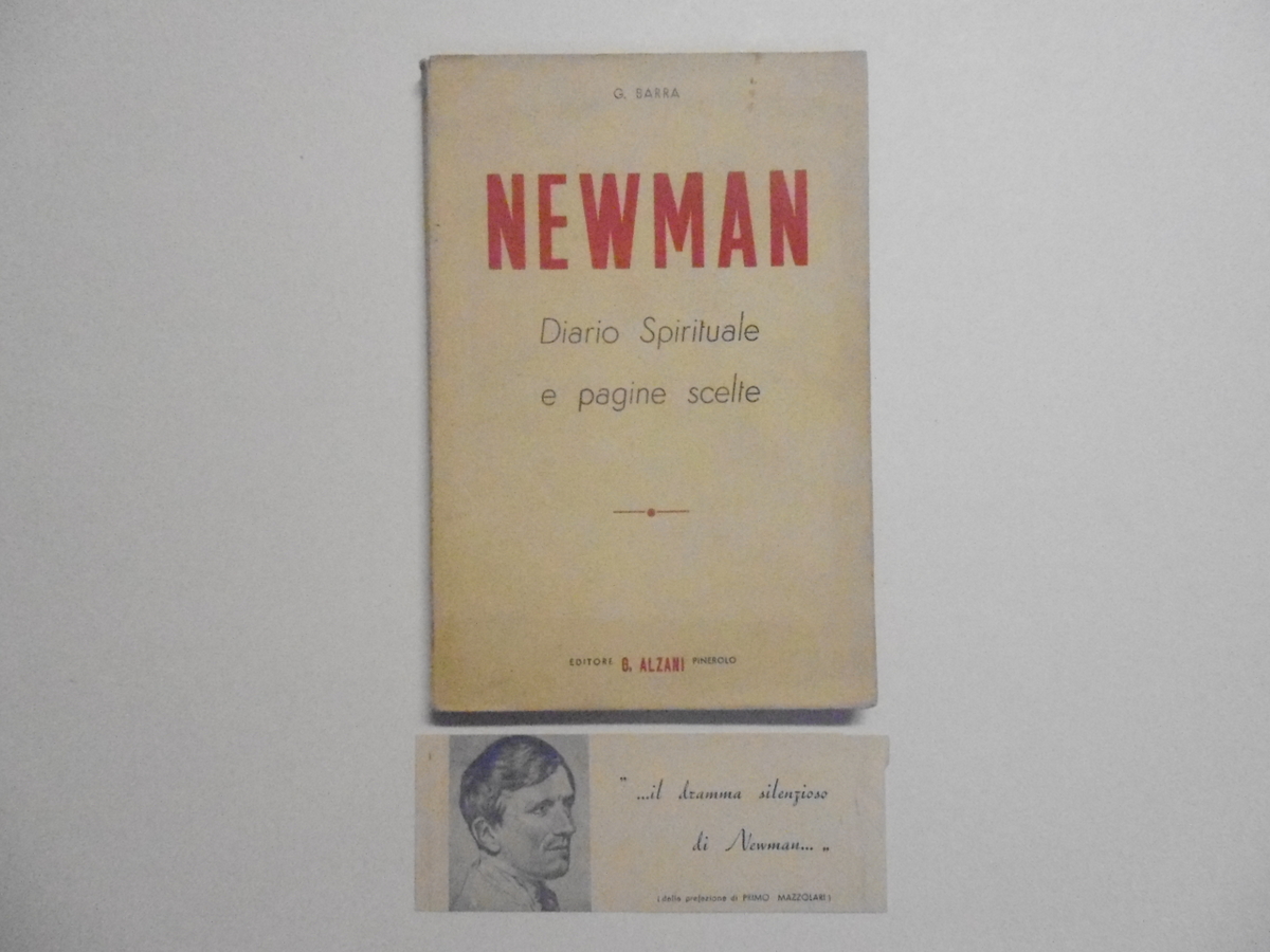 Newman Diario Spirituale E Pagine Scelte Editore Alzani 1950