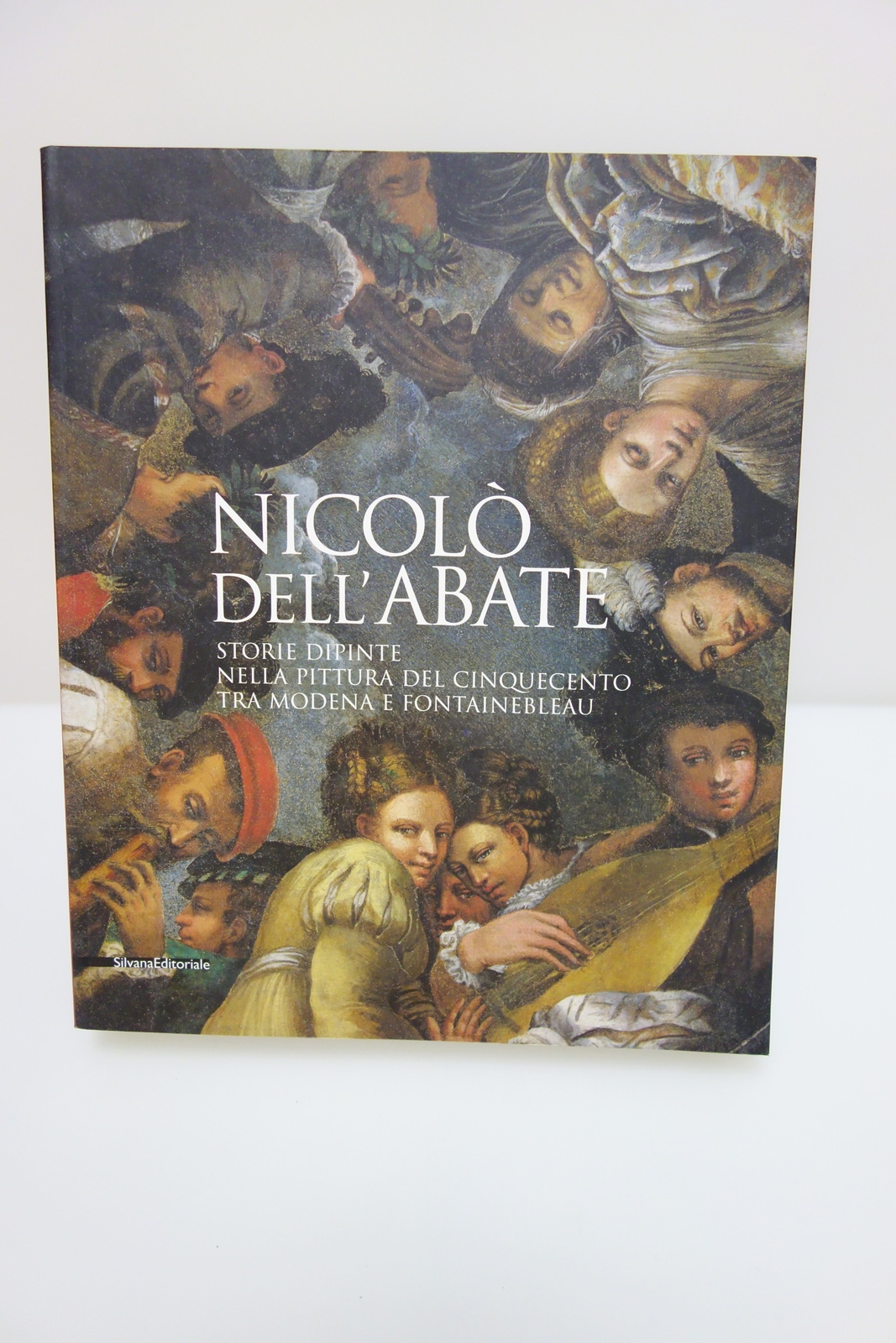 Nicolò dell'Abate Cinquecento Modena Fontainebleau Silvana 2005 Modena