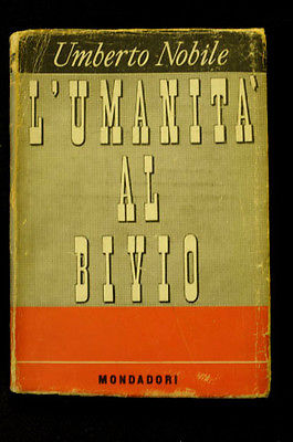 Nobile Umanit‡ al bivio Einaudi Terracini De Ruggero 1947