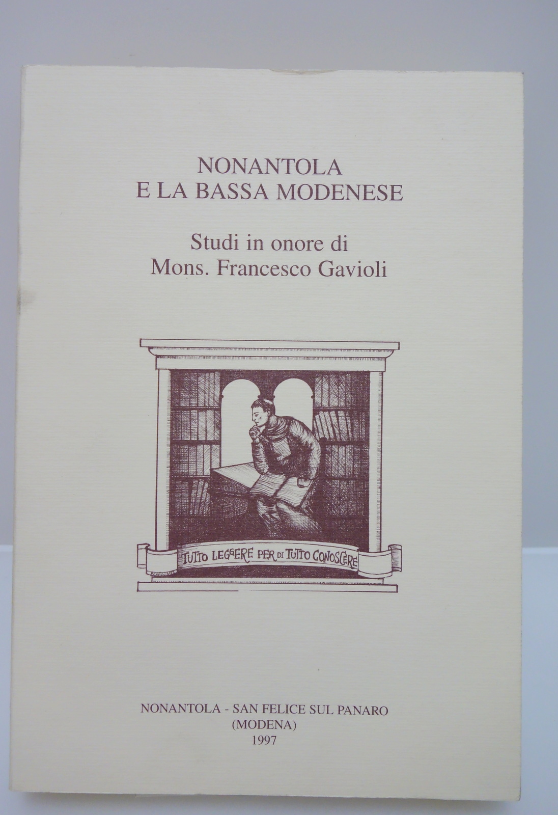 NONANTOLA E LA BASSA MODENESE MONS. GAVIOLI QUADERNI DELLA BASSA …