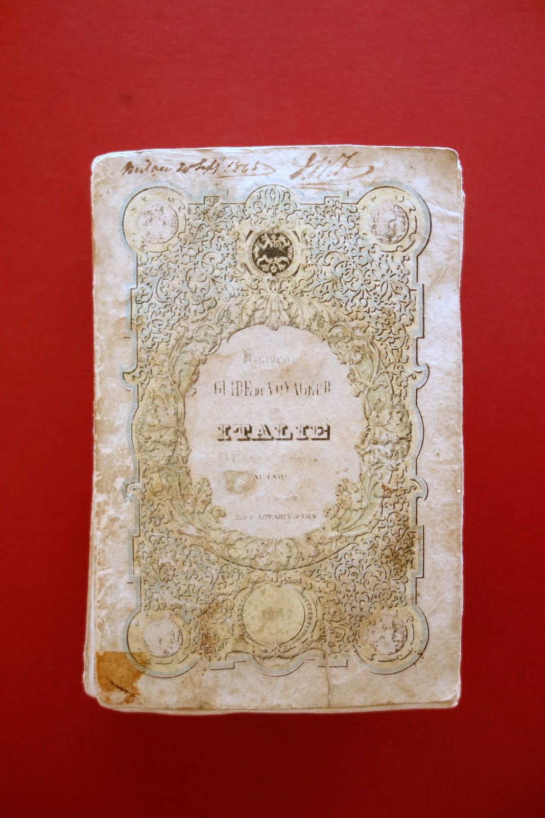 Nouveau Guide du Voyageur en Italie Artaria Milano 1842 VI∞ …