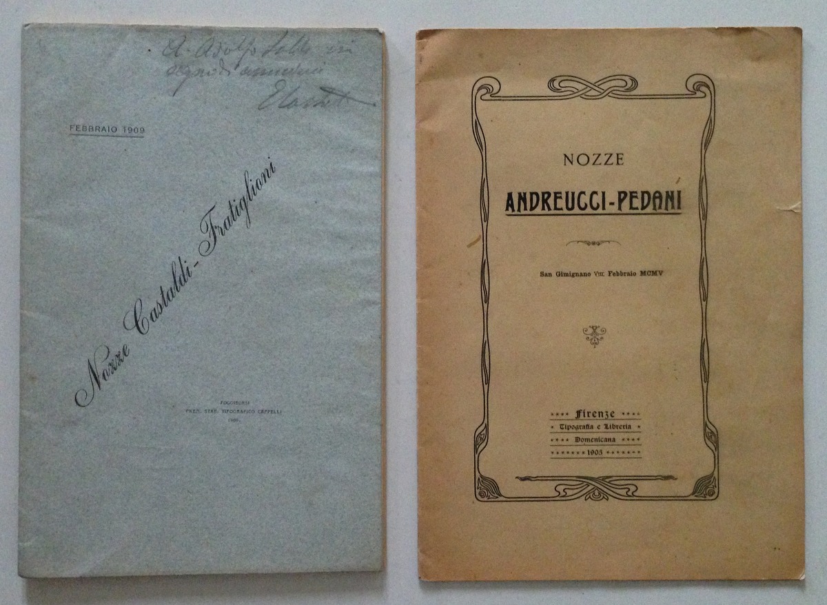 Nozze Castaldi Fratiglioni Andreucci Pedani San Giminiano Storie 2 Opuscoli