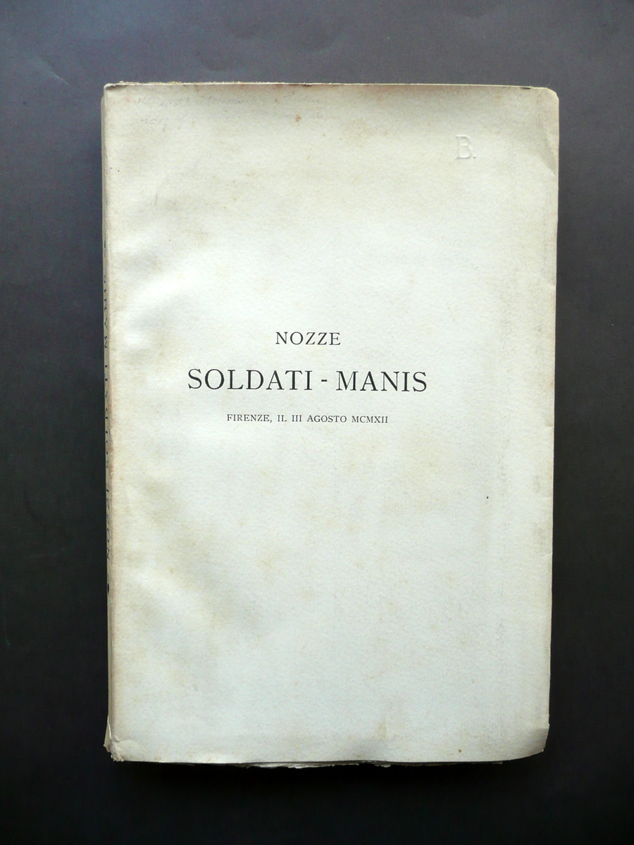 Nozze Soldati Manis Antologia Scritti Inediti Letteratura Poesia Biografie 1912