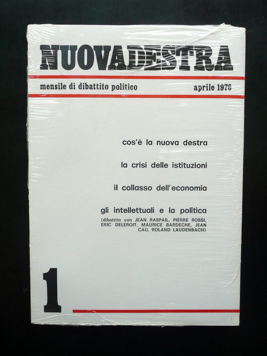 Nuova Destra Mensile di Dibattito Politico Anno I Numero 1 …