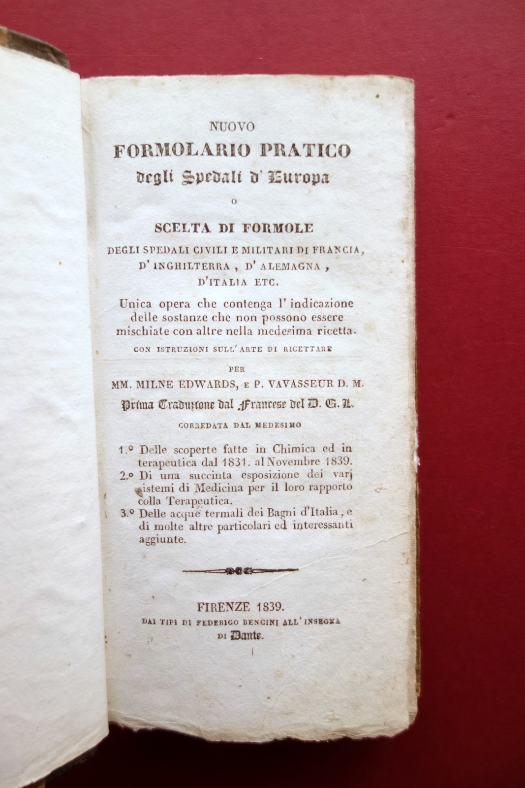 Nuovo Formolario Pratico degli Spedali d'Europa Bencini Firenze 1839 Formule