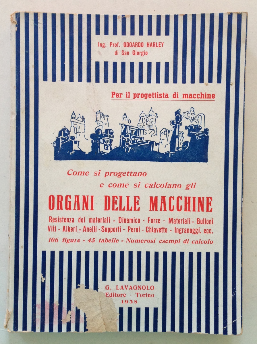 O. Harley di San Giorgio Organi Delle Macchine Come si …