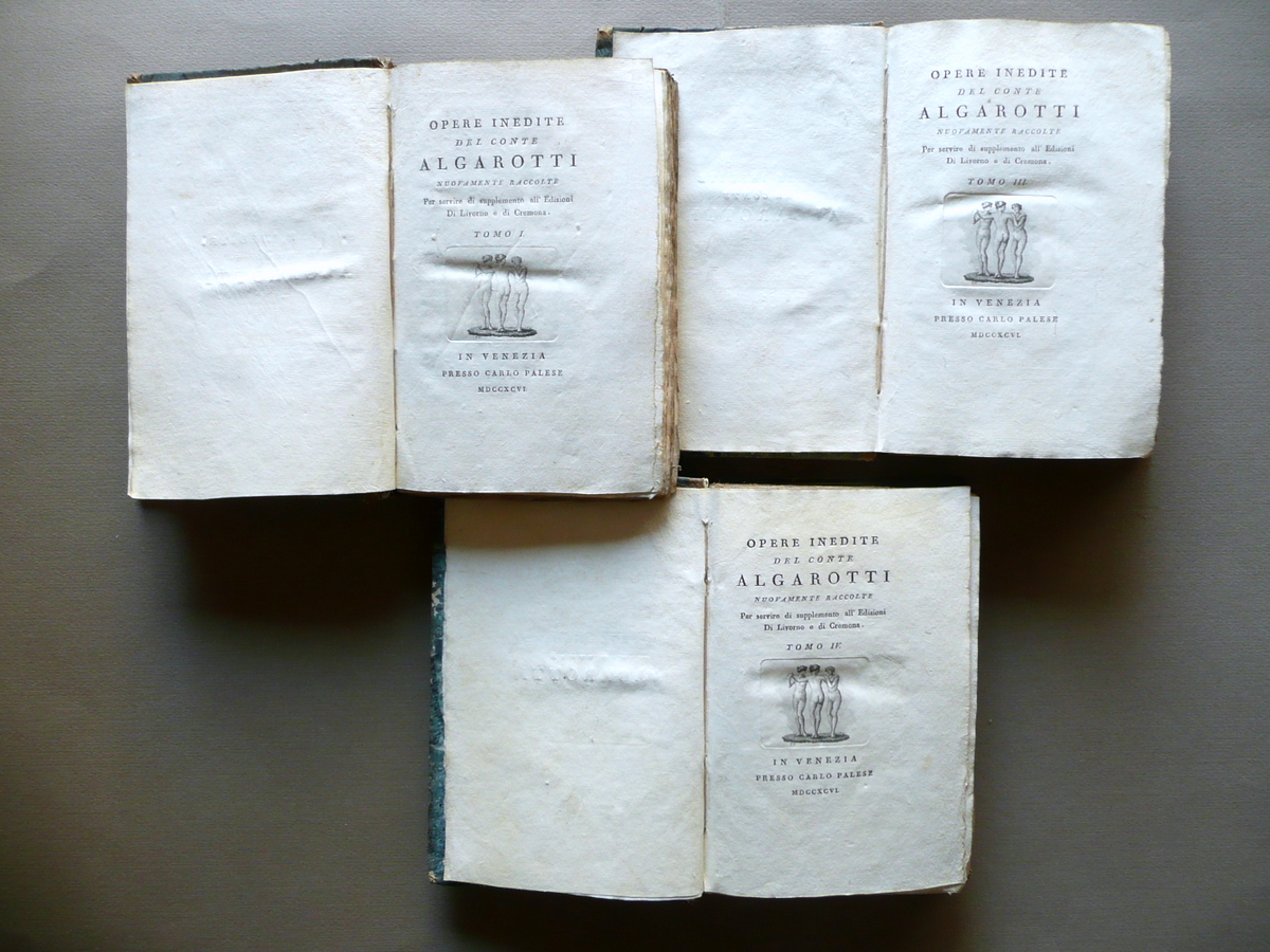 Opere Inedite del Conte Algarotti Tomi I III IV Palese …