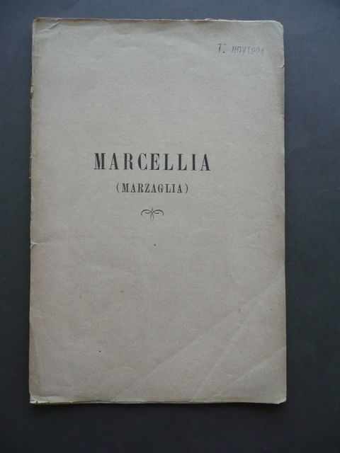 Marcellia Marzaglia Nota Storica di P Riccardi Modena Tip Vincenzi …