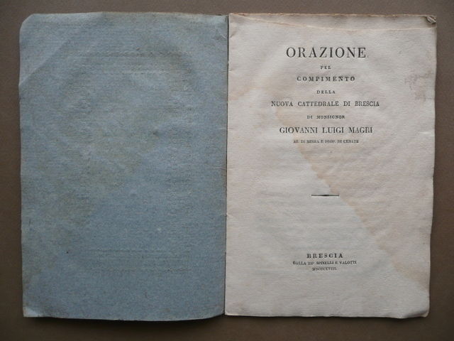 Orazione Pel Compimento Della Nuova Cattedrale Di Brescia Magri Spinelli …