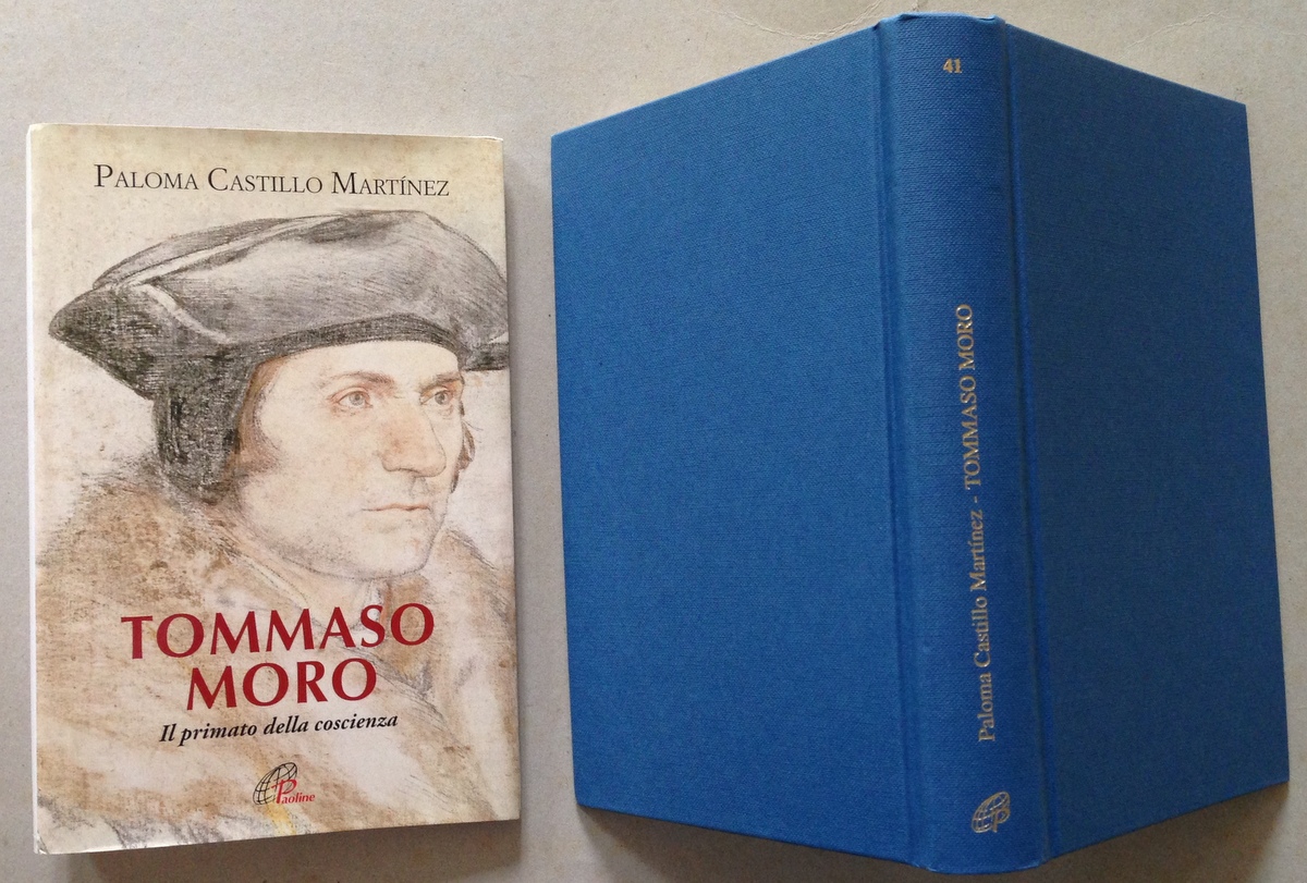 P. Castillo Martinez Tommaso Moro Il Primato della Coscienza Paoline …