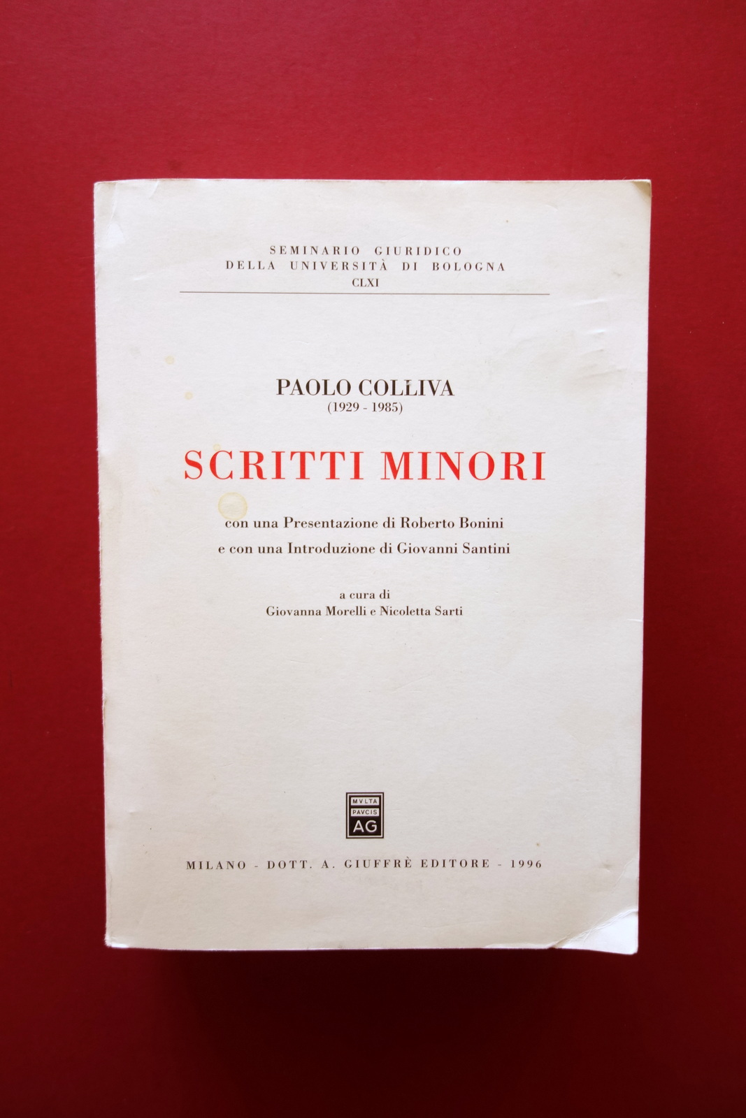 Paolo Colliva Scritti Minori GiuffrË Milano 1996 Ottimo Diritto