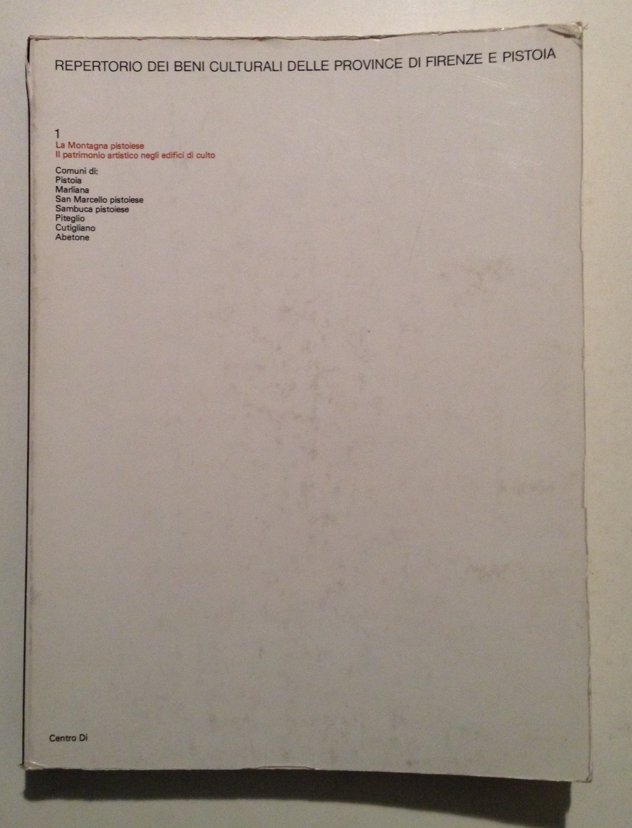 Paolucci La Montagna Pistoiese Patrimonio Artistico Edifici di Culto Pistoia