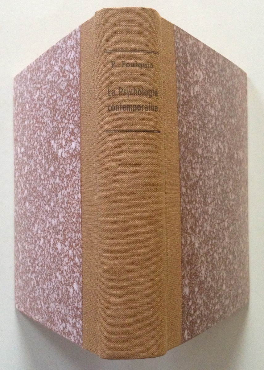 Paul Foulquie La Psychologie Contemporaine Presses Universitaires de France 1951