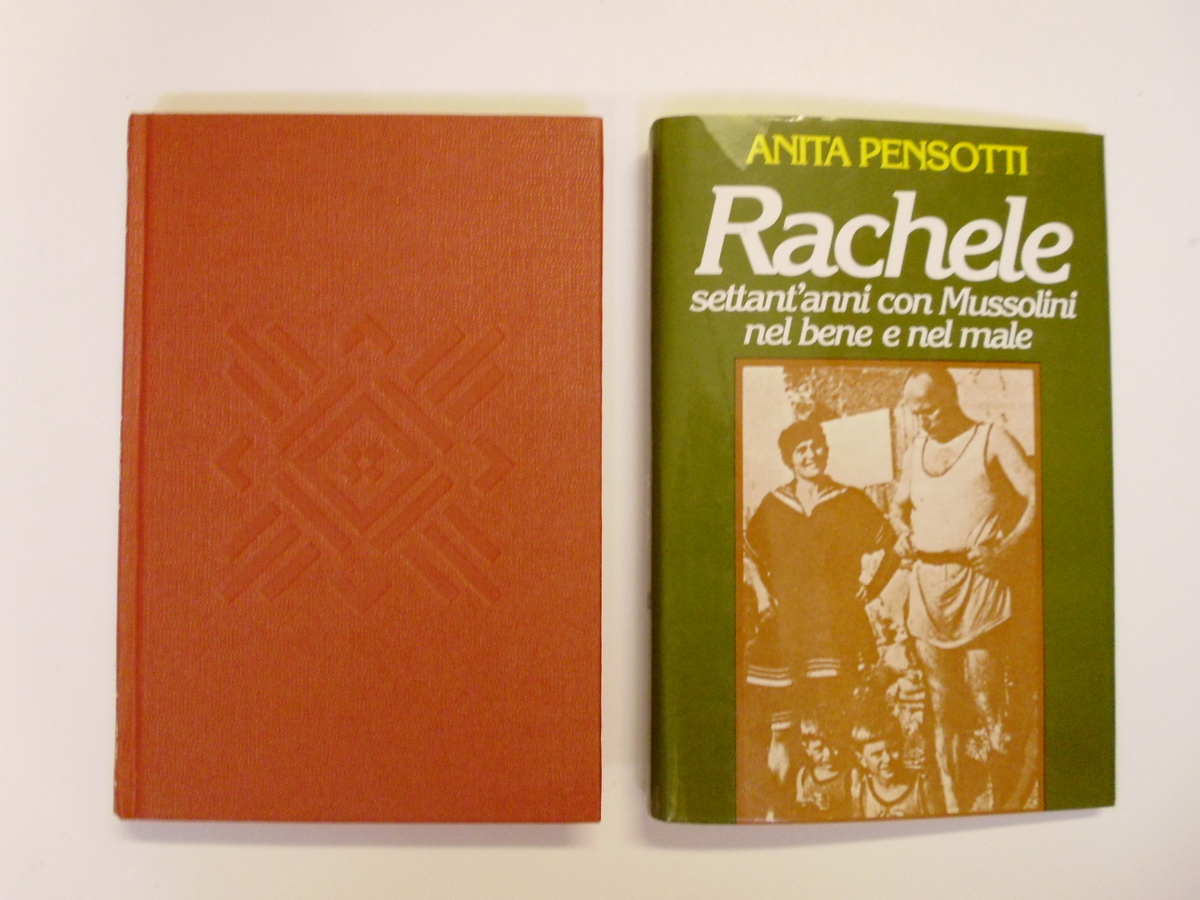 Pensotti Anita Rachele Settant'Anni Con Mussolini Nel Bene E Nel …
