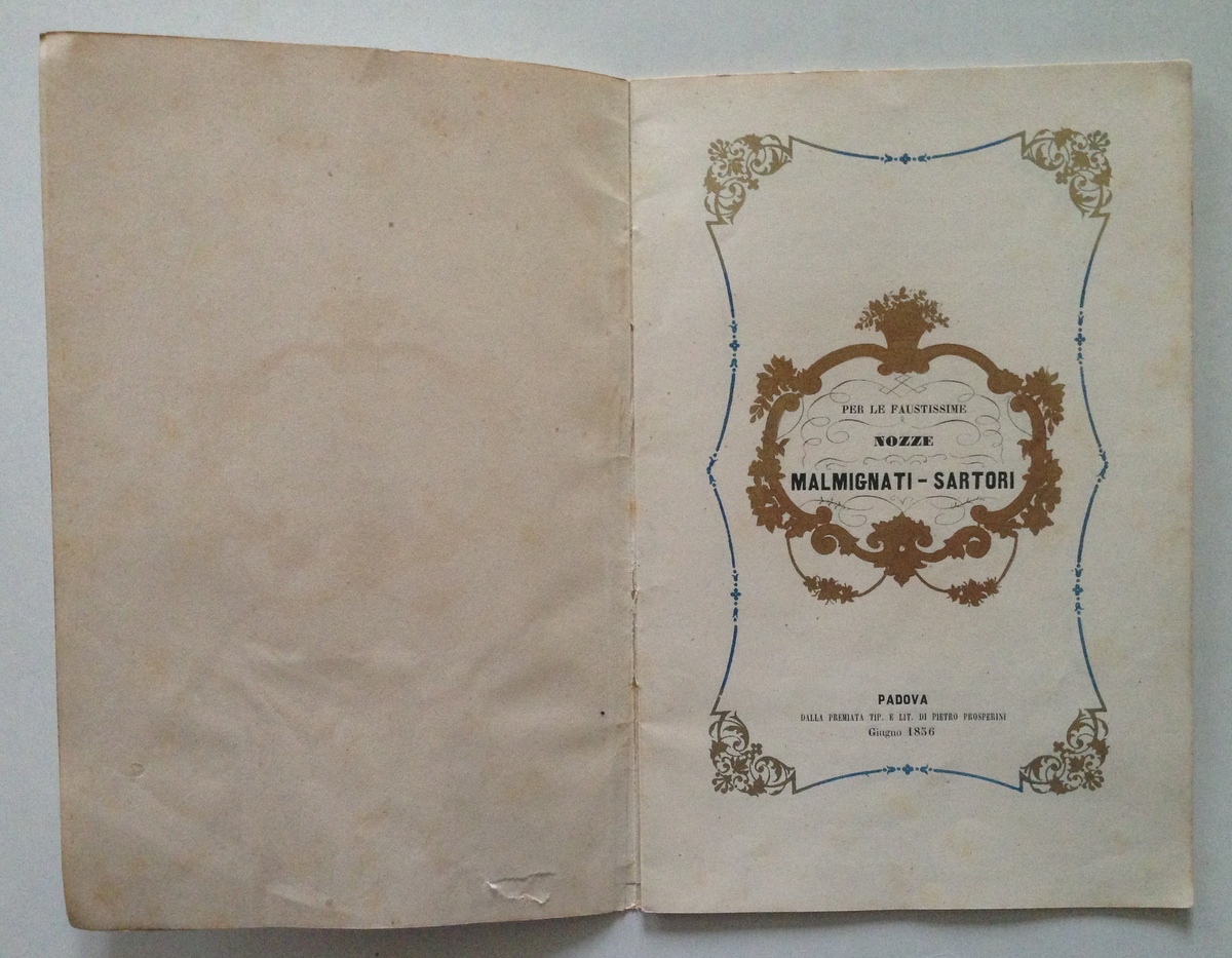 Per le Faustissime Nozze Malmignati Sartori Nuptalia Padova 1856