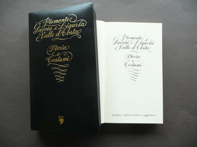 Piemonte Savoia Liguria Valle d'Aosta Storie Costumi 1983 Folklore Tradizioni