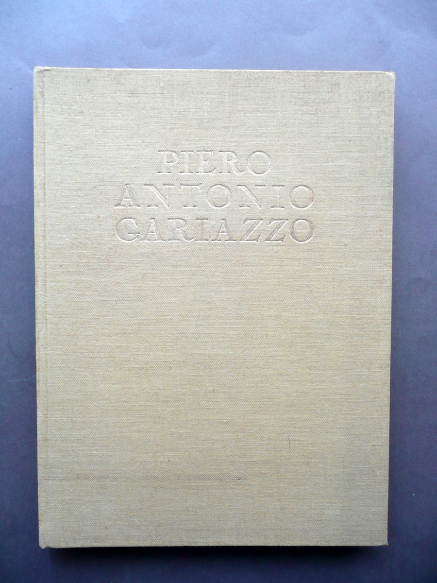 Piero Antonio Gariazzo Pittore Bestetti e Tumminelli Milano 1926 Bontempelli