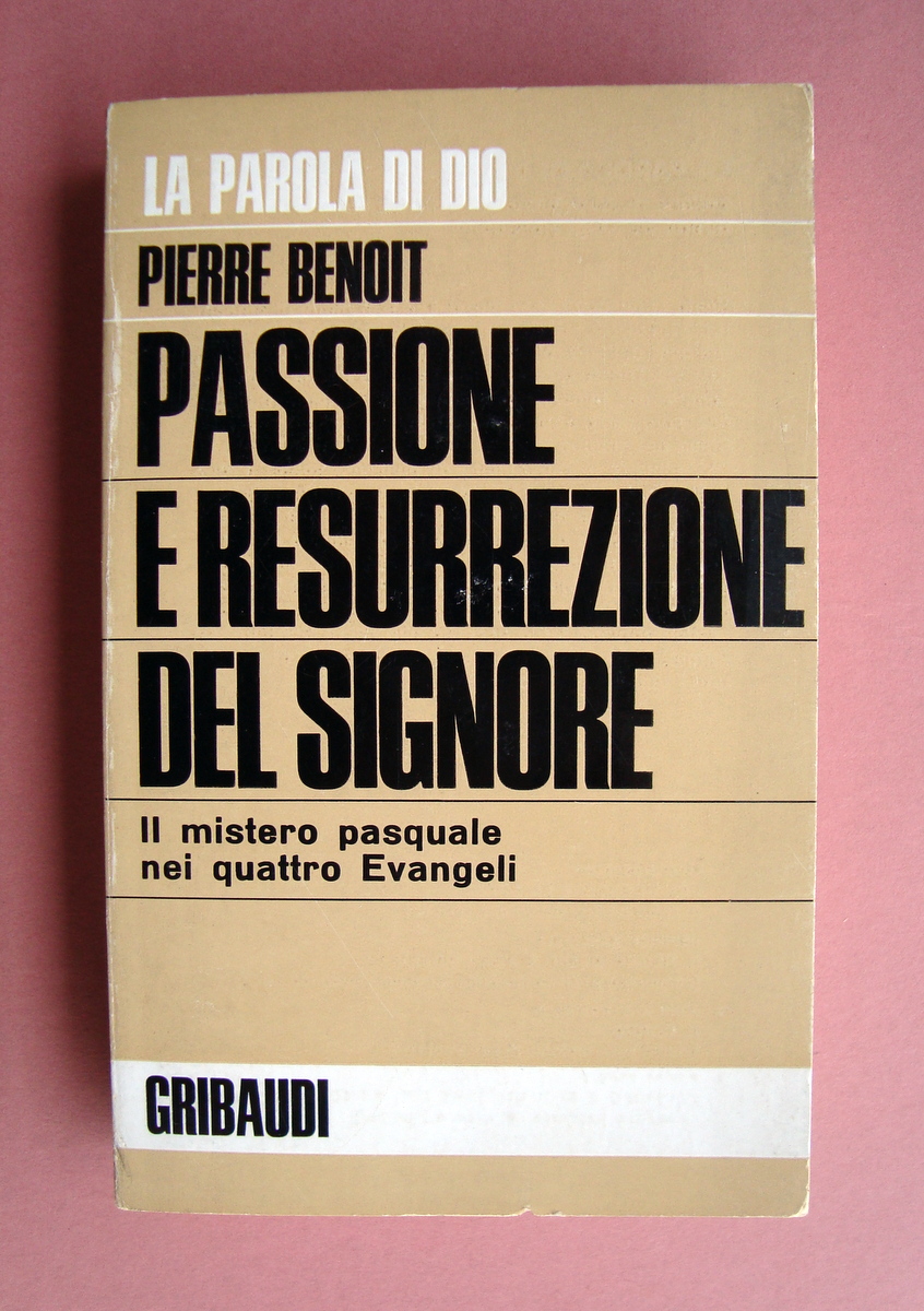 Pierre Benoit Passione e Resurrezione del Signore ed Grubaudi Torino …