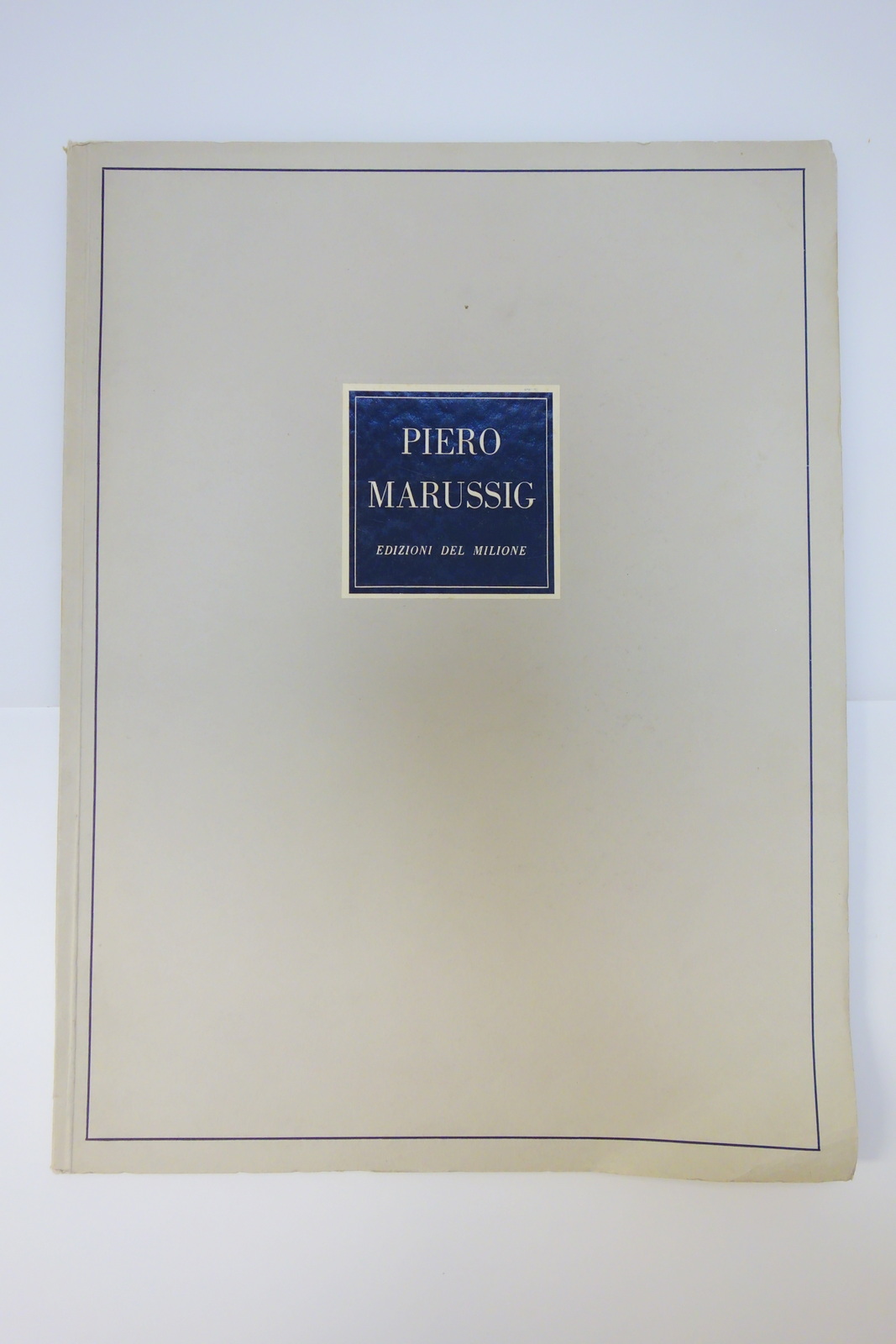 PITTORI ITALIANI CONTEMPORANEI 12 OPERE DI PIERO MARUSSIG EDIZIONI DEL …