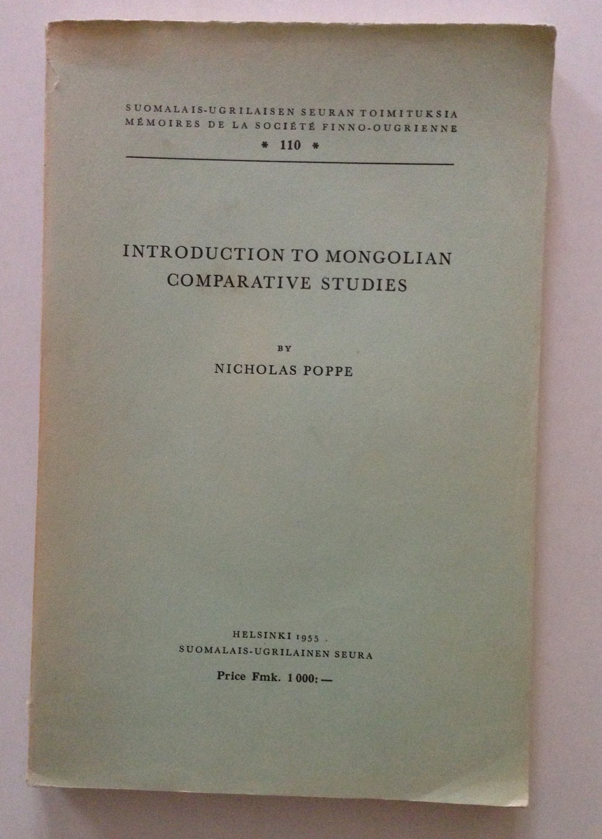 POPPE INTRODUCTION TO MONGOLIAN COMPARATIVE STUDIES HELSINKI SEURA 1955