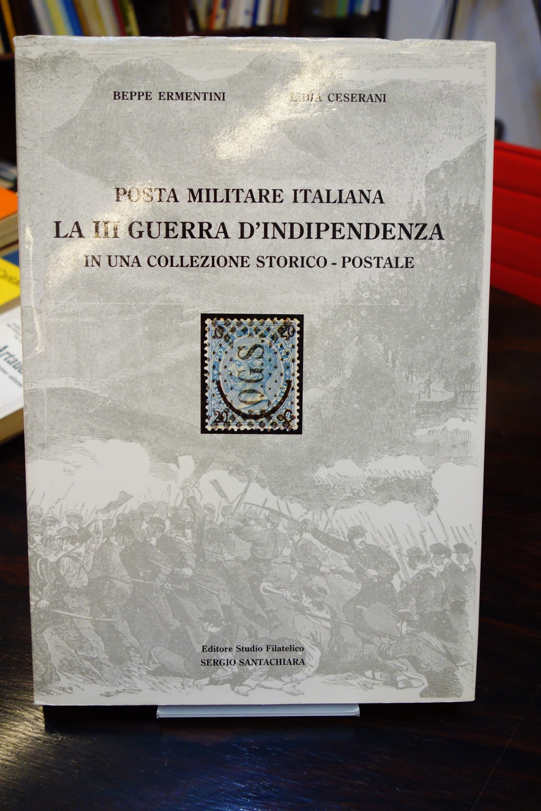 POSTA MILITARE ITALIANA TERZA GUERRA D'INDIPENDENZA ERMENTINI CESERANI 1992