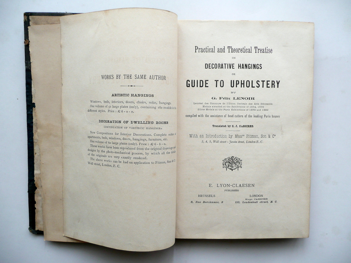 Practical and Theoretical Treatise on Decorative Hangings Lyon-Claesen 1890