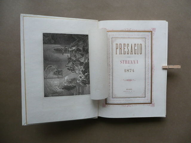 Presagio Strenna 1874 Milano Bonta Racconti Poesie Foscarini Incisioni Legatura