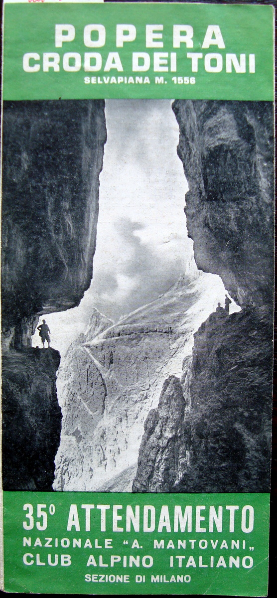 Pubblicit‡ DOLOMITI POPERA CRODA DEI TONI SELVAPIANA CAI sez MILANO …
