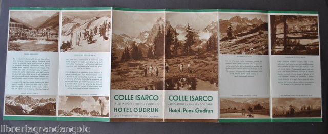 Pubblicit‡ Turismo Alto Adige Tirolo Dolomiti Grande Hotel Gudrun Colle …