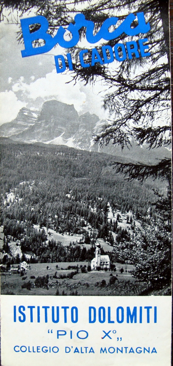 Pubblicit‡ turistica BORCA SAN VITO DI CADORE ISTITUTO DOLOMITI PIO …