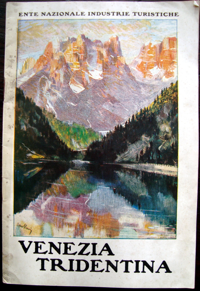 Pubblicit‡ VENEZIA TRIDENTINA AMPEZZO ARCO RIVA ROVERETO CORTINA DOBBIACO 1928