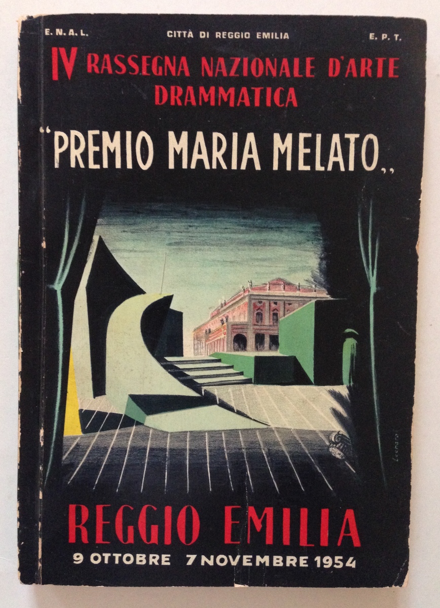Quarta Rassegna Nazionale Arte Drammatica Premio Maria Melato Reggio Emilia …