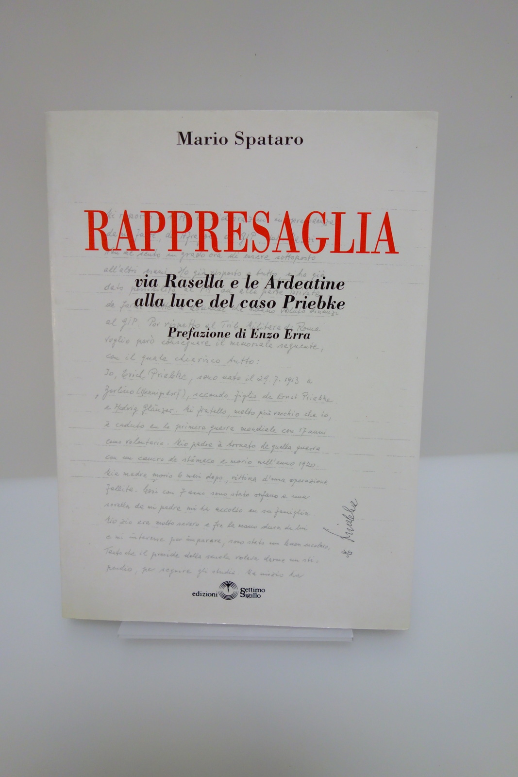 Rappresaglia Via Rasella e le Ardeatine alla luce del caso …