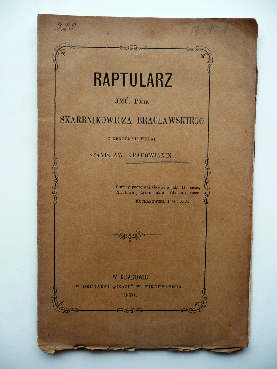 Raptularz JMC Pana Skarbnikowicza Braclawskiego Stanislaw Krakowianin 1870