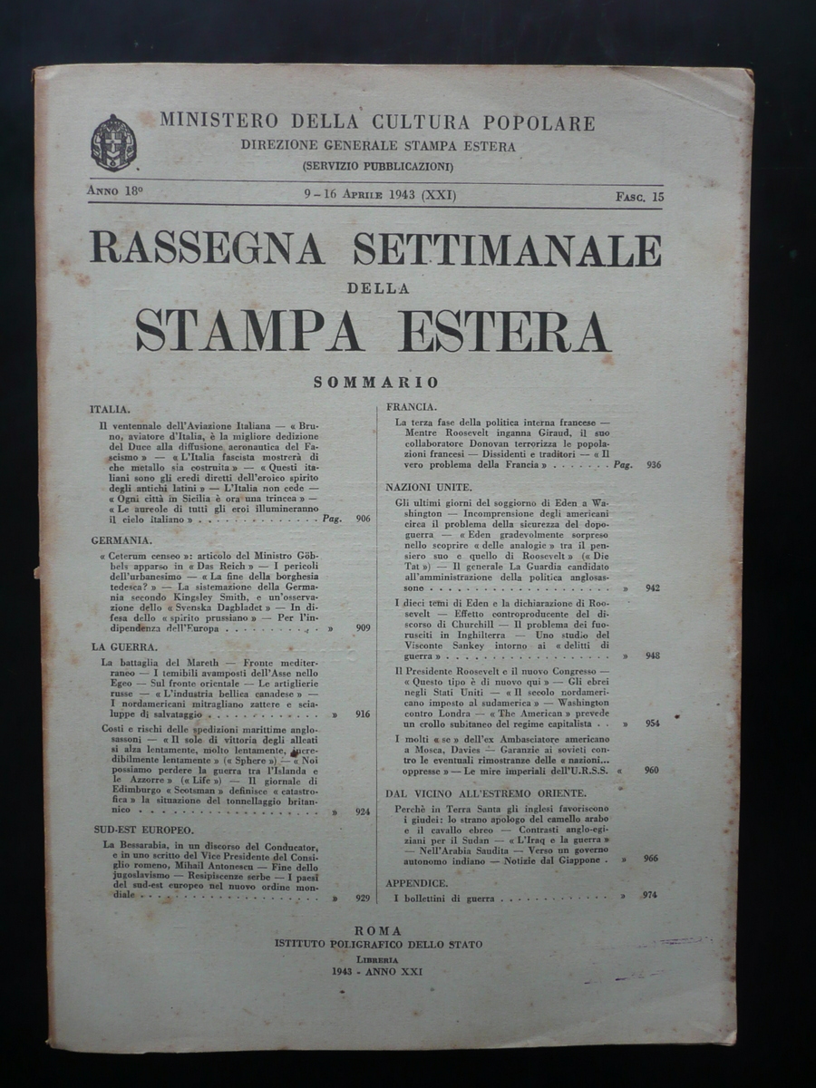 Rassegna Settimanale della Stampa Estera Anno 18∞ Fascicolo 15 1943 …