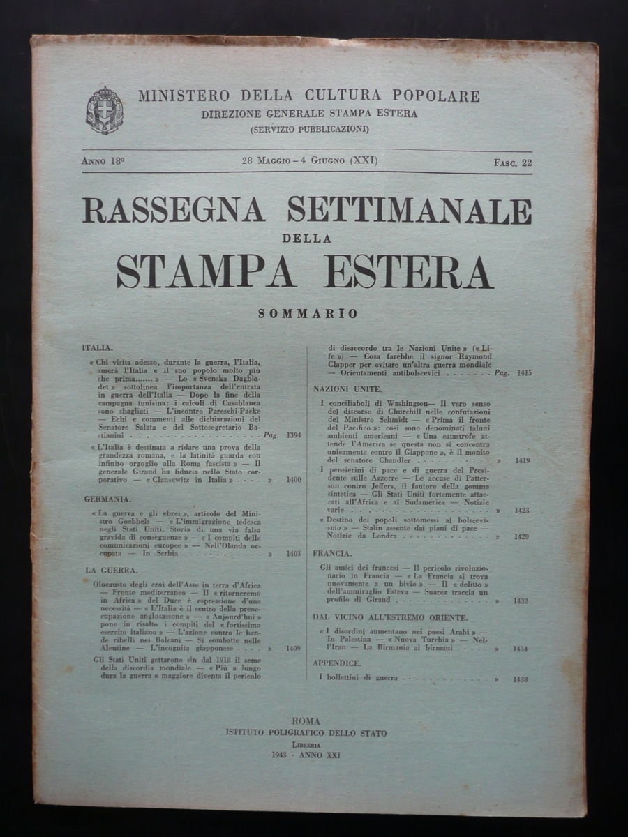 Rassegna Settimanale della Stampa Estera Anno 18∞ Fascicolo 22 1943 …