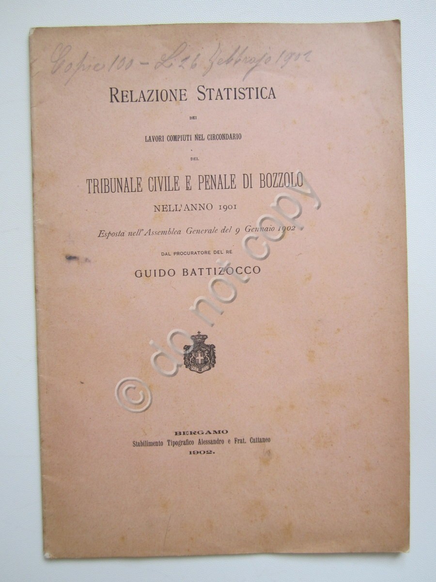 Relazione Statistica del Tribunale Civile e Penale di Bozzolo 1902 …