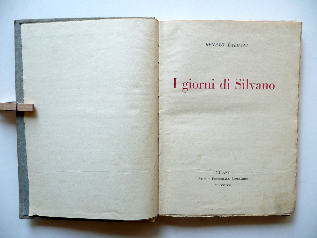 Renato Baldani i Giorni di Silvano Studio Editoriale Lombardo Milano …