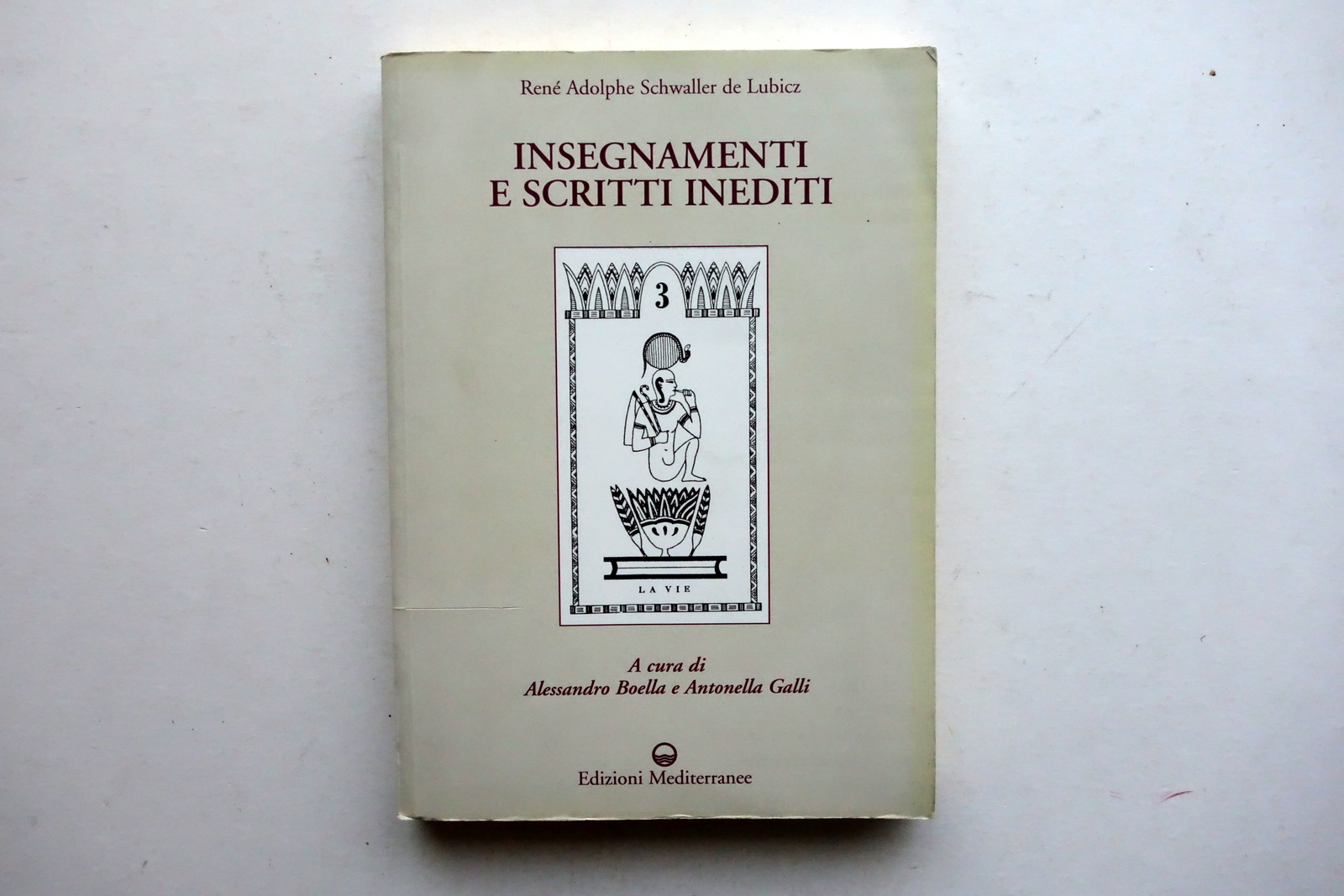 Rene Adolphe de Lubicz Insegnamenti e Scritti Inediti Mediterranee Roma …