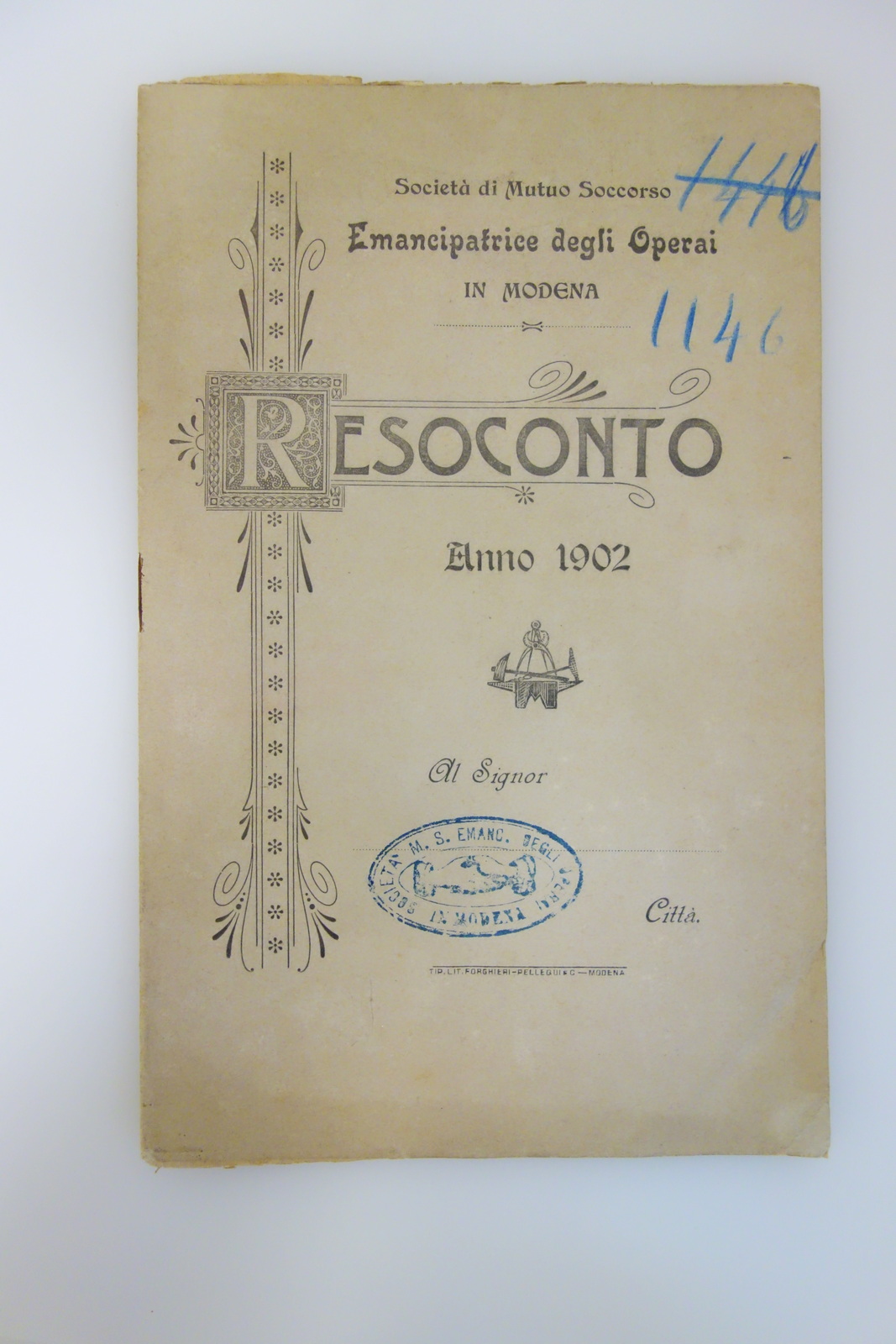 Resoconto Società di Mutuo Soccorso Emancipatrice degli Operai in Modena …