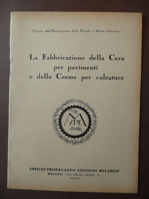 Ricettari Cera Crema per calzature Alba Milano 1939 scarpe pavimenti