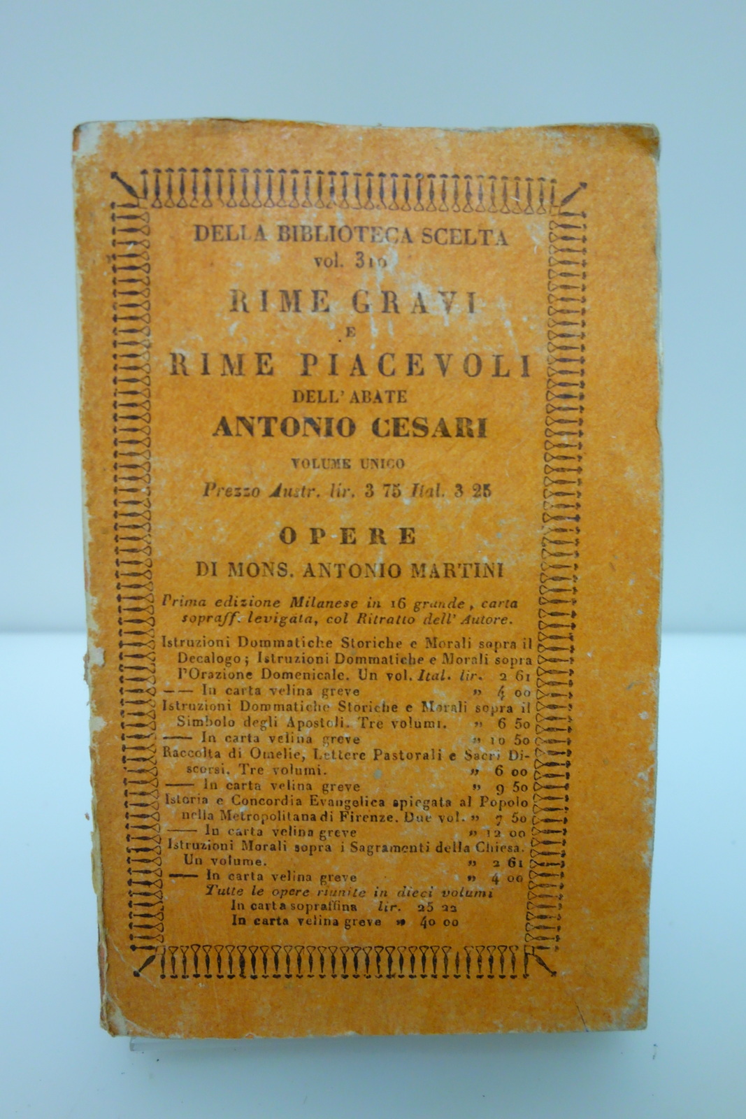 RIME GRAVI E RIME PIACEVOLI DELL'ABATE ANTONIO CESARI DI VERONA …